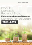 Produk Domestik Regional Bruto Kabupaten Polewali Mandar Menurut Pengeluaran 2018-2022